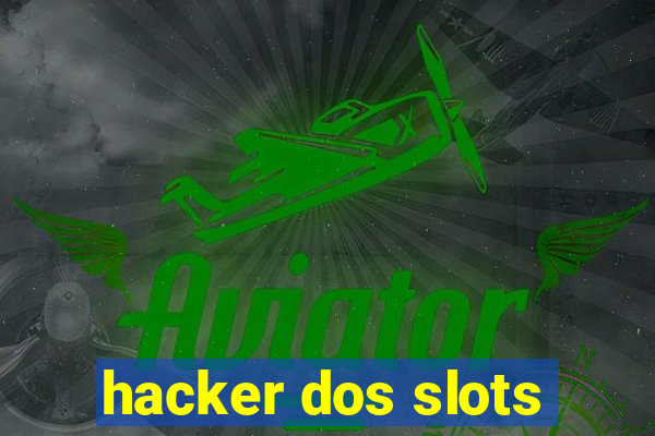 hacker dos slots